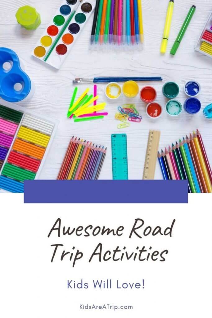 Awesome Road Trip Activities Kids will Love-Kids Are A Trip