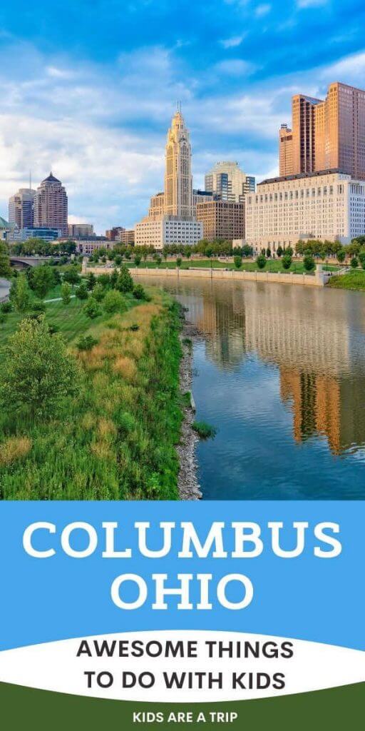Awesome Things to Do in Columbus Ohio with Kids-Kids Are A Trip
