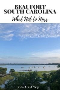 .We are sharing our tips on the best things to do in Beaufort, SC. These are our favorite places to eat, stay, & play in SC's second oldest city. - Kids Are A Trip #beaufort #southcarolina #beachvacation