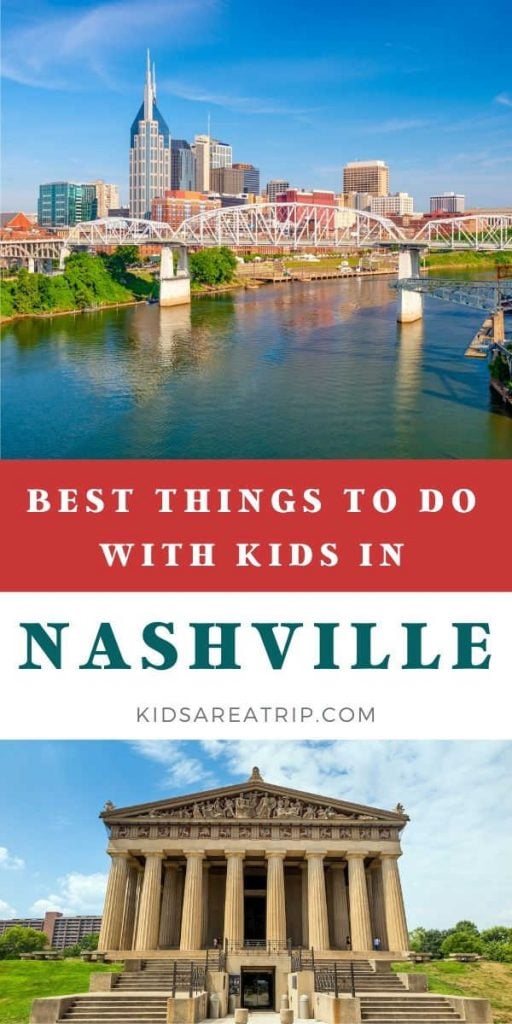 Collage of Nashville landmarks - Best Things to Do in Nashville with Kids graphic for Pinterest.