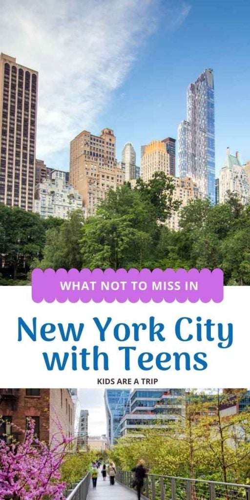 Best Things to do in NYC with teens-Kids Are A Trip