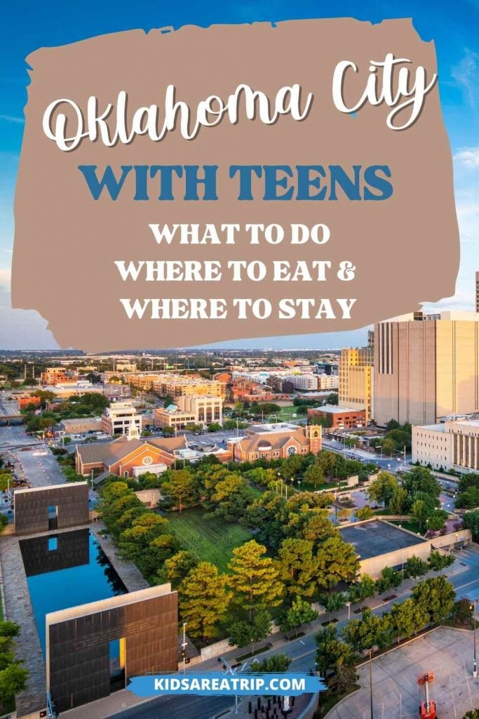 Best Things to do in OKC with Teens