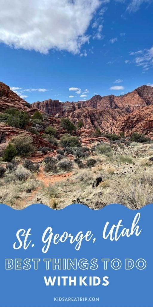 Best Things to Do in St George Utah with Kids