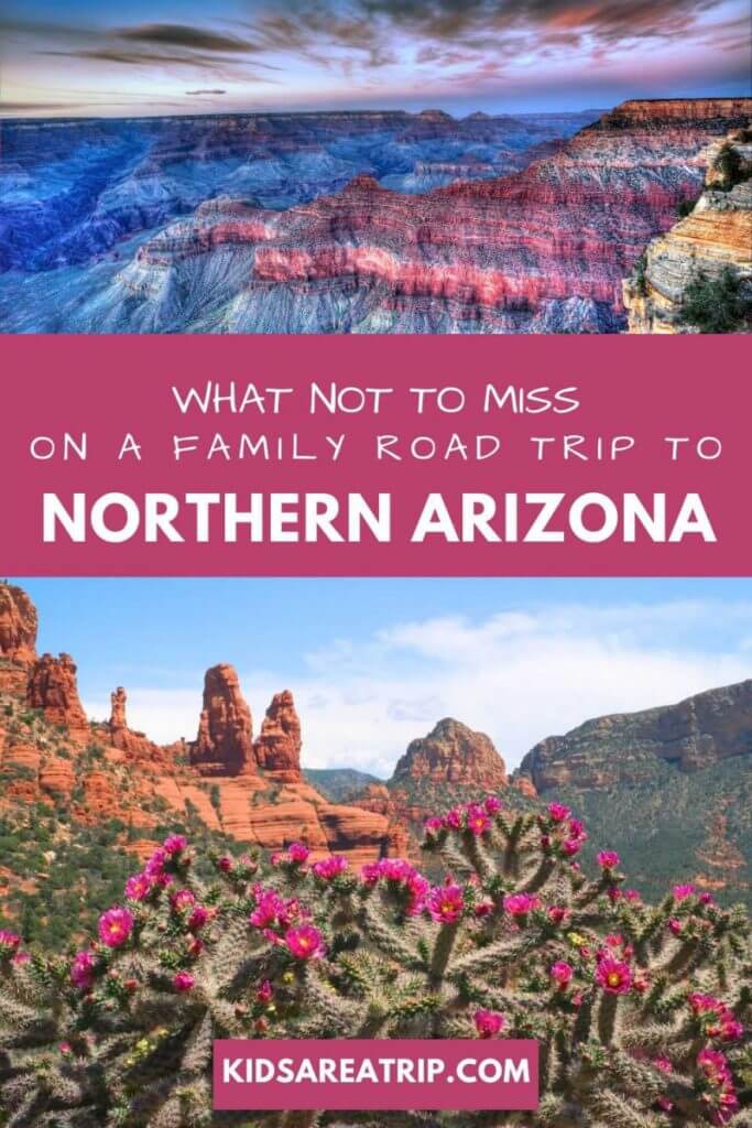 Family Road Trip to Northern Arizona-Kids Are A Trip