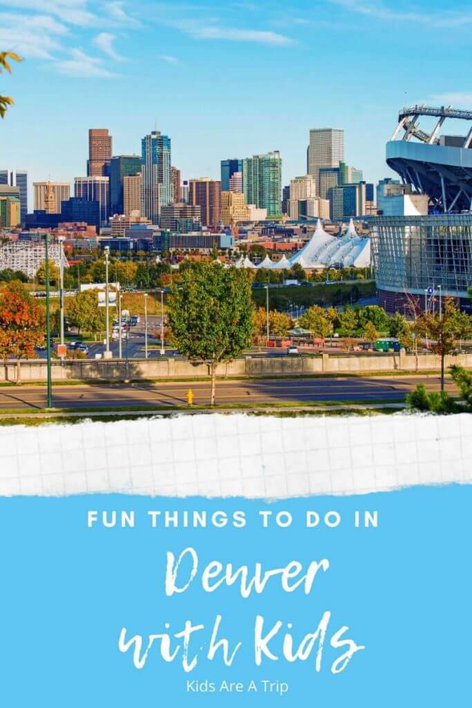 Fun Things to Do in Denver with Kids