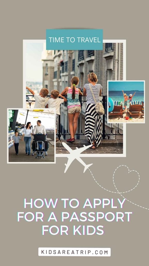 How to Apply for a Passport for Kids-Kids Are A Trip