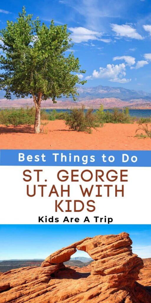 St George Utah with Kids-Kids Are A Trip