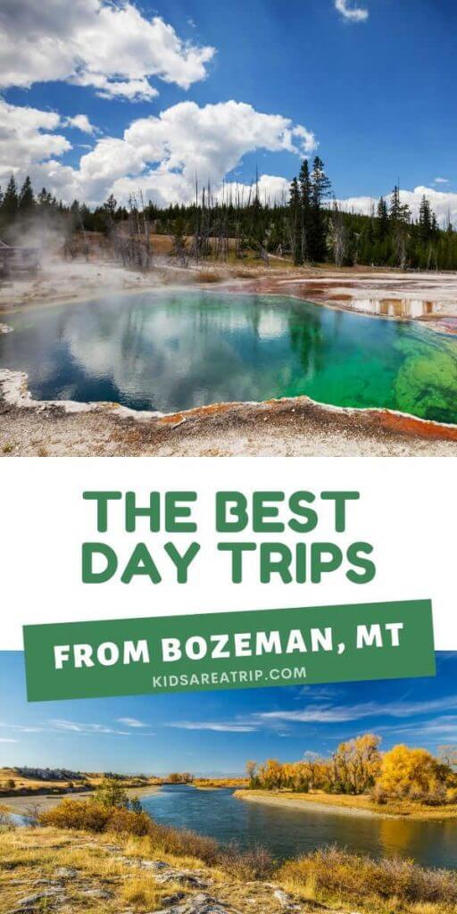The Best Day Trips from Bozeman Montana-Kids Are A Trip