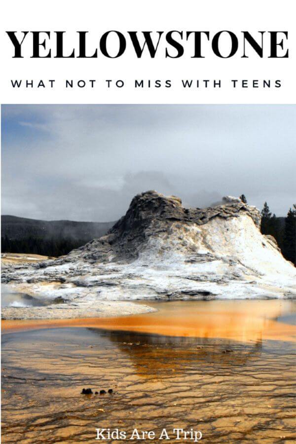 Yellowstone National Park is perfect for families, but teens will really love it. Here's what not to miss in Yellowstone with teens. - Kids Are A Trip