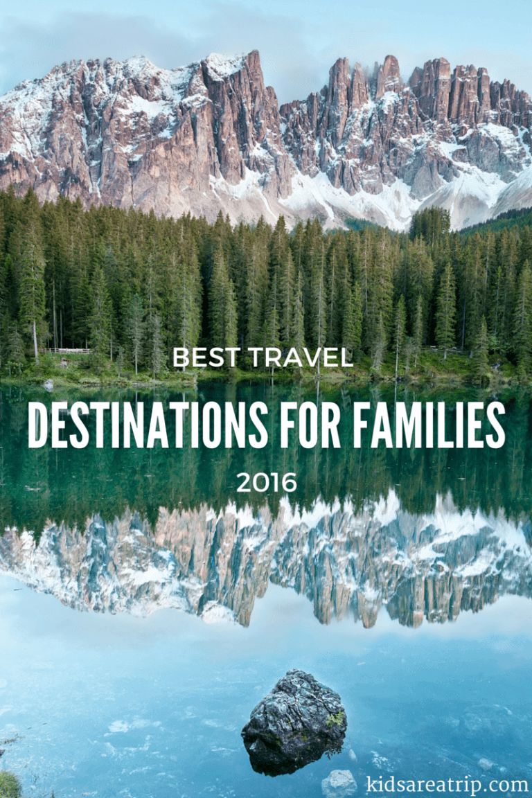 The Best Travel Destinations for Families in 2016